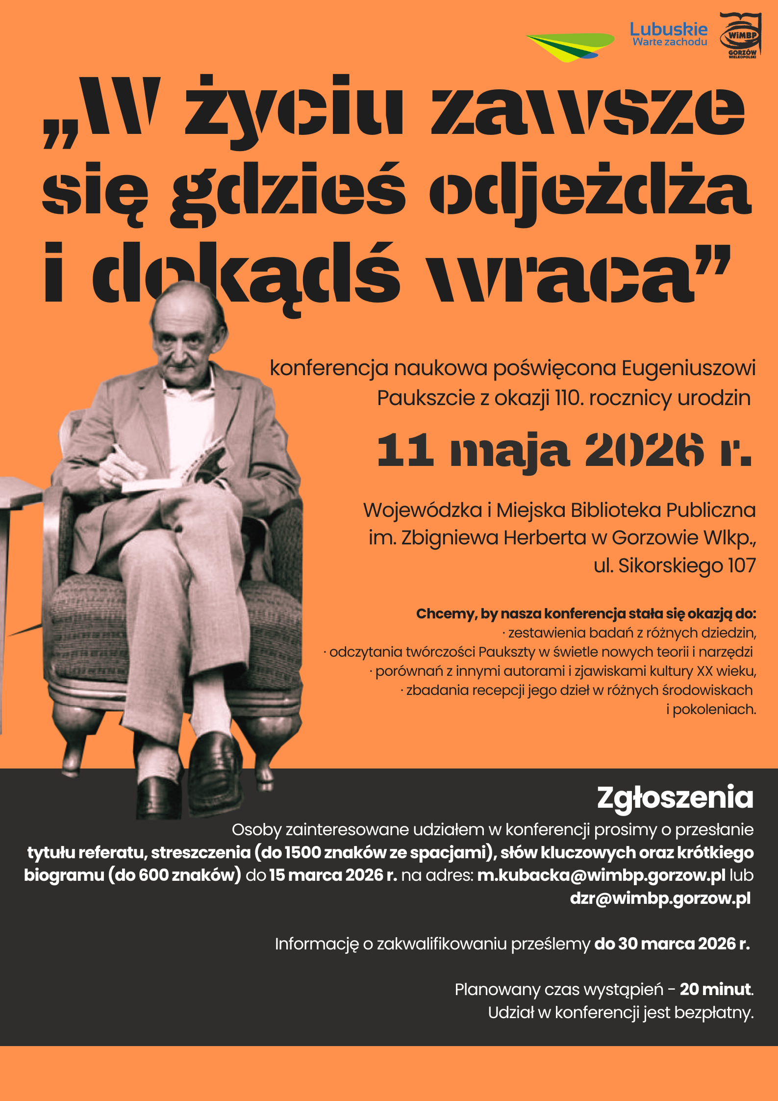 Plakat zachęcający do udziału w&nbsp;konferencji. Na plakacie zdjęcie Paukszty siedzącego w&nbsp;fotelu