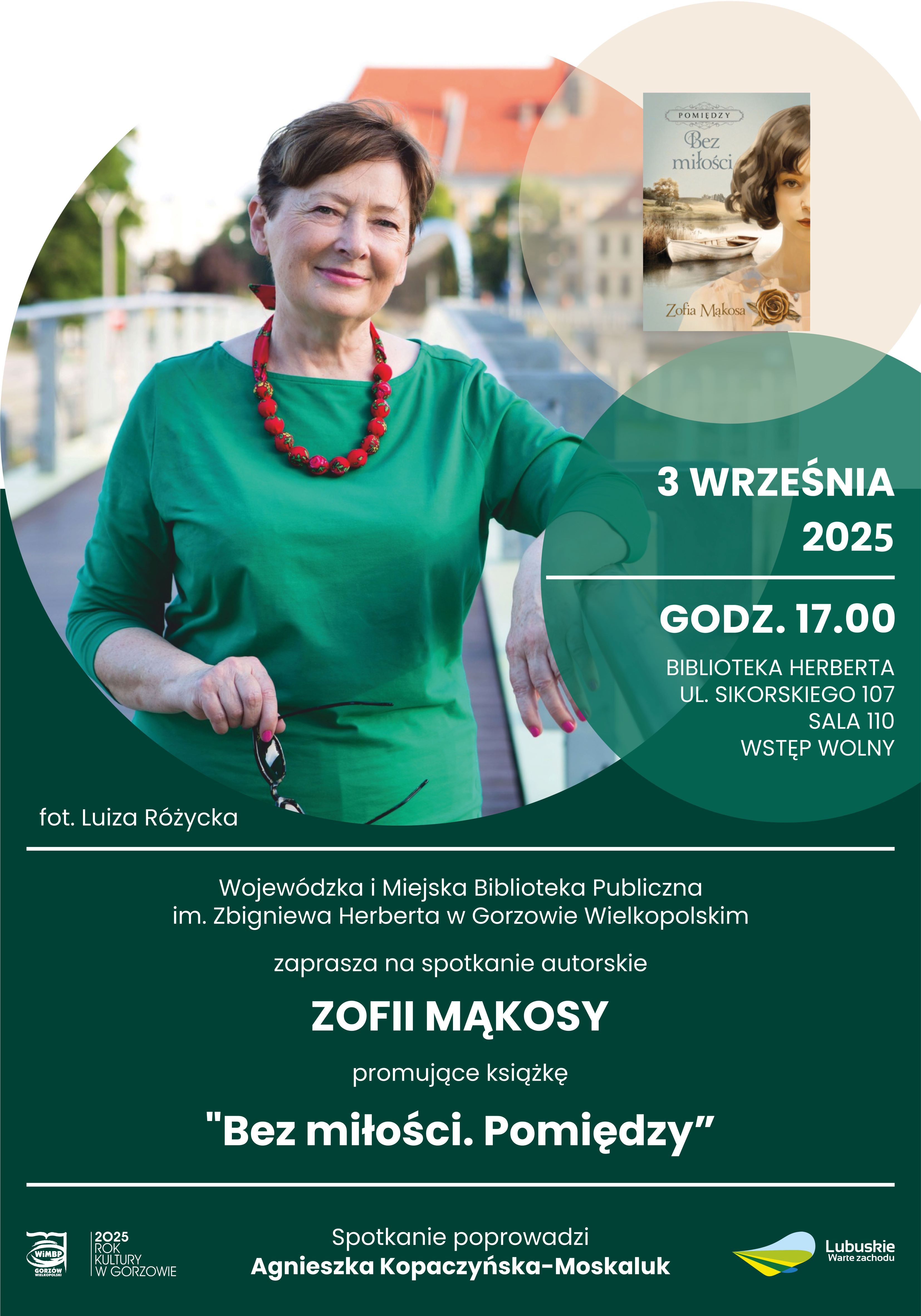 Plakat promujący spotkanie autorskie Zofii Mąkosy ze zdjęciem autorki i&nbsp;informacjami o&nbsp;spotkaniu