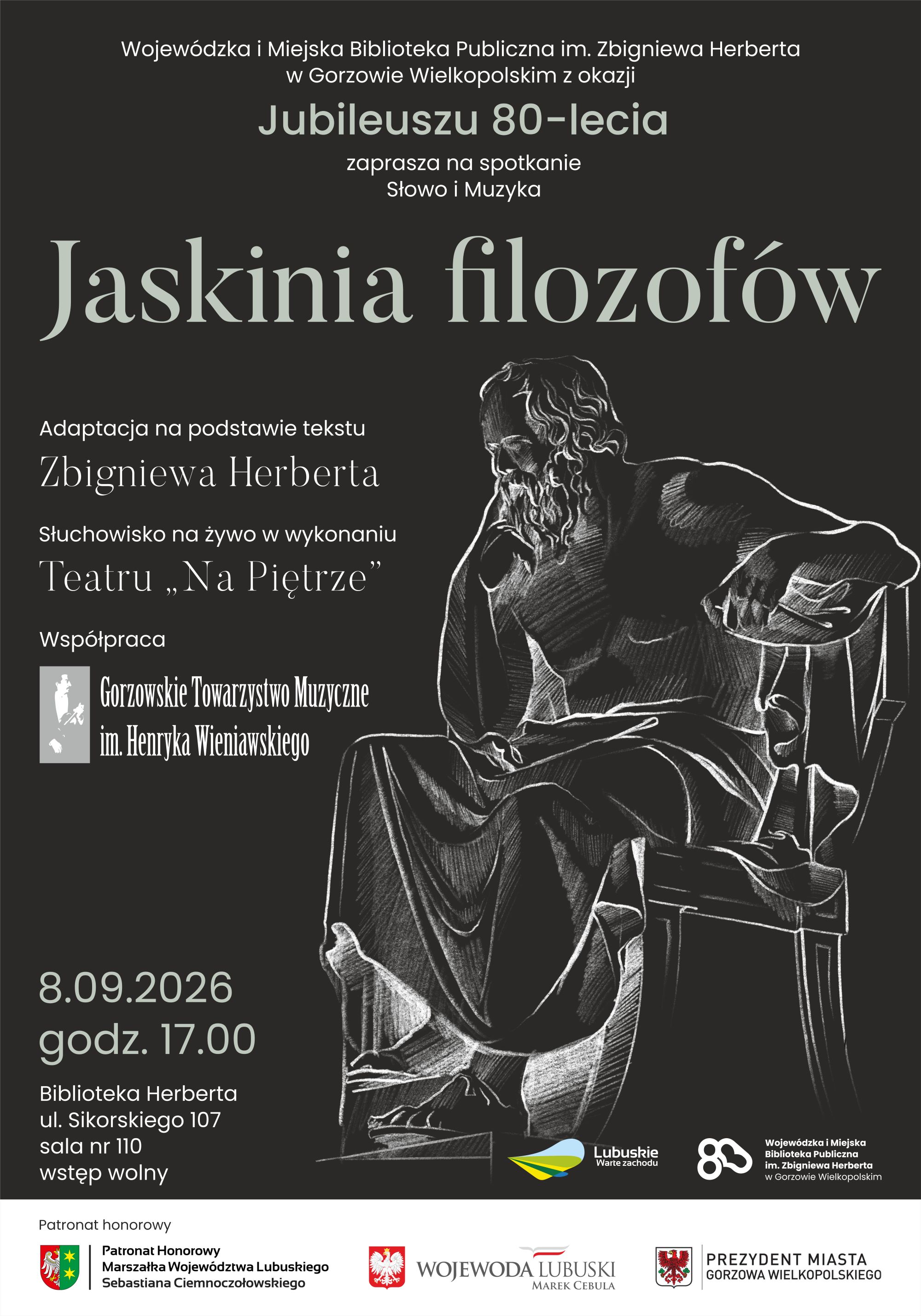 Plakat promujący spotkanie w&nbsp;tonacji bialo-czarnej, z&nbsp;zaznaczoną postacią filozofa, informacjami jak powyżej plakatu, informacją o&nbsp;wspołpracy z&nbsp;Gorzowskim Towarzystwem Muzycznym. U dołu loga Biblioteki i&nbsp;Wojew&oacute;dztwa Lubuskiego oraz&nbsp;loga patron&oacute;w honorowych