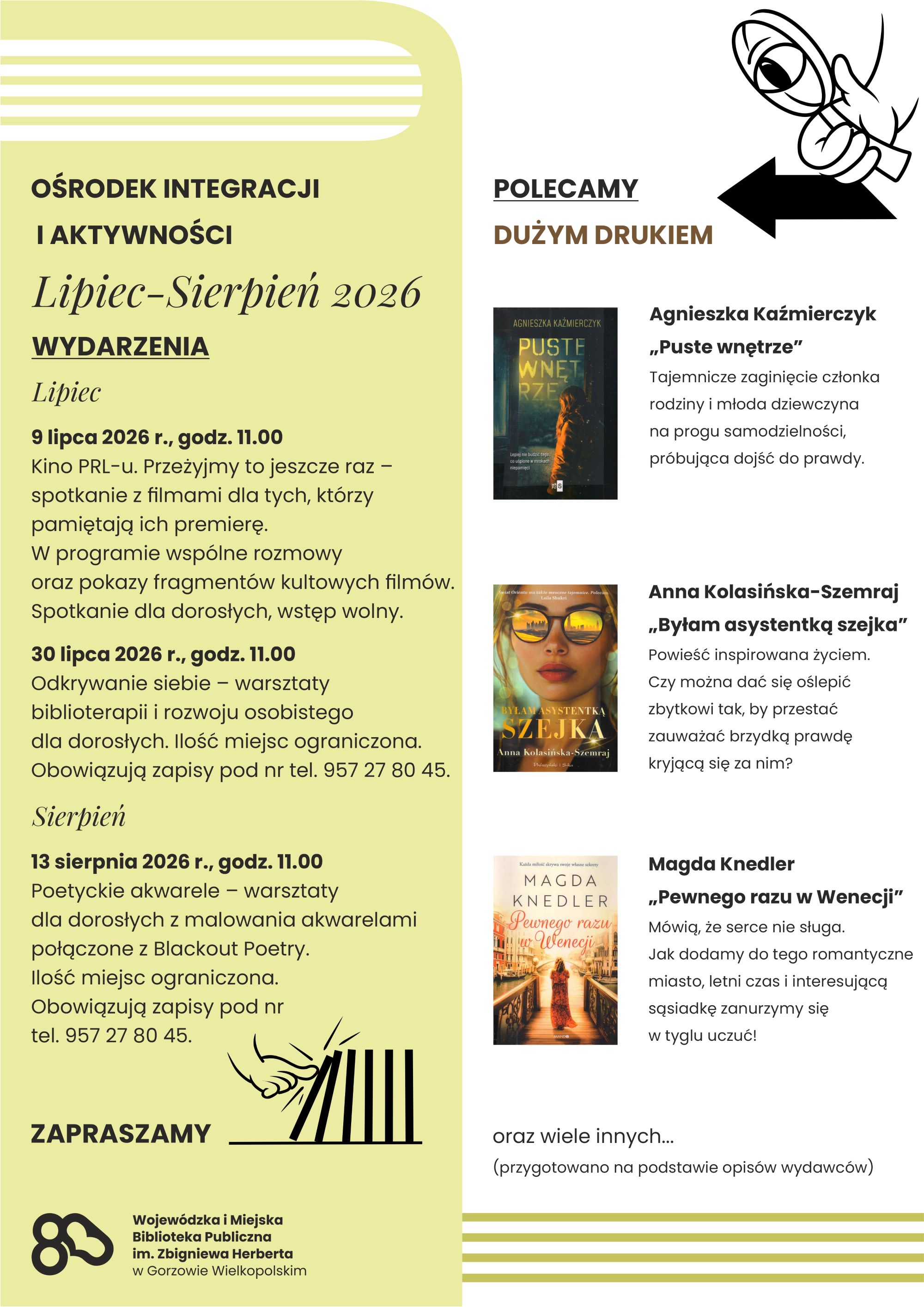 plakat promujący dzialalność Ośrodka z&nbsp;listą wydarzeń wakacyjnych oraz&nbsp;trzema polecanymi książkami.