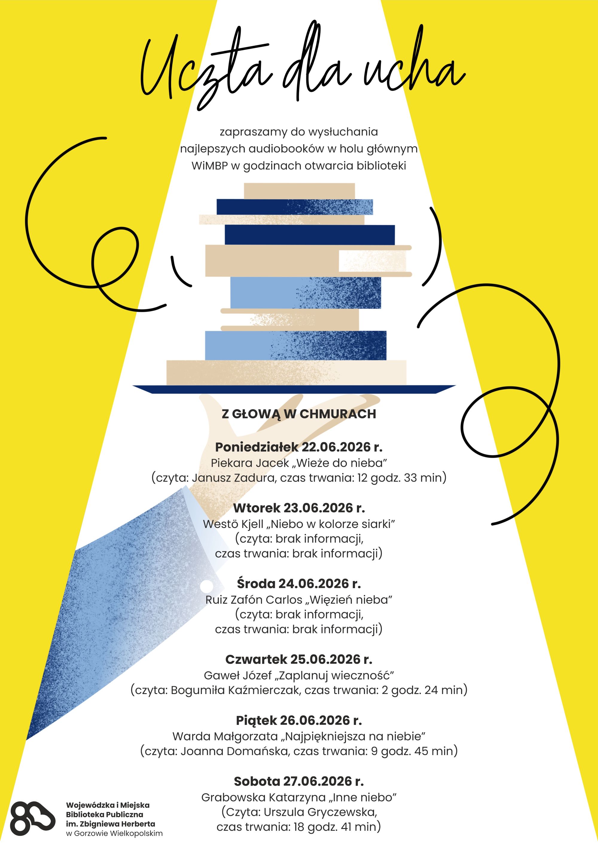 Plakat promujący Ucztę dla ucha. Zapraszamy do wysłuchania najlepszych audiobook&oacute;w w&nbsp;holu gł&oacute;wnym WiMBP w&nbsp;godzinach otwarcia biblioteki. Treść jak poniżej.