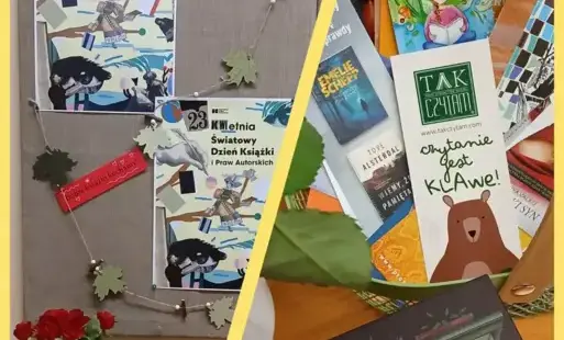 Zdjęcie tytułowe – Kolaż z dwóch zdjęć. Plakaty reklamujące Światowy Dzień Książki i Praw Autorskich przypięte na tablicy mieszczącej się w Filii nr 8 oraz zestaw zakładek do książek. 