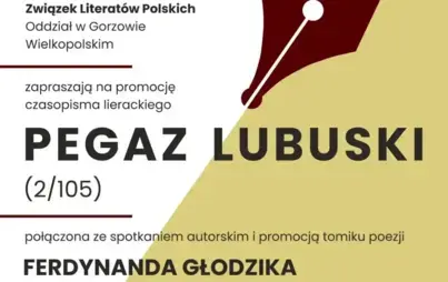 Fragment plakatu promującego czasopismo literackie „Pegaz Lubuski”. Informacje organizacyjne jak powyżej plakatu głównego.