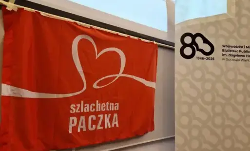 fragment zdjęcia, na którym widać loga 'Szlachetnej paczki' oraz 'WiMBP 80 lat 1946-2026'
