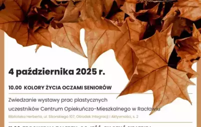 Plakat promujący wydarzenie „Weekend Seniora z Kulturą”. W tle widoczne jesienne liście w odcieniach brązu i pomarańczu.  Treść plakatu jak poniżej. W prawym górnym rogu znajduje się logo Lubuskie Warte Zachodu, natomiast w lewym rogu logo WiMBP i 2025 Ro