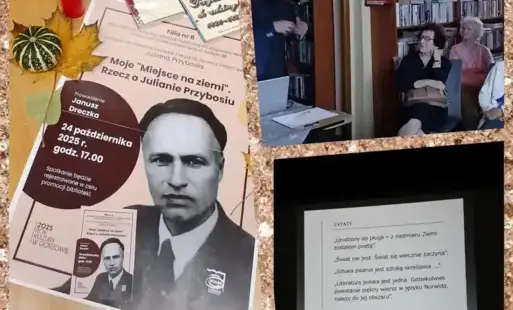 Kolaż  trzech zdjęć: plakat z podobizną Juliana Przybosia, wnętrze biblioteki podczas trwającego spotkania, slajd z prezentacji z cytatami poety.