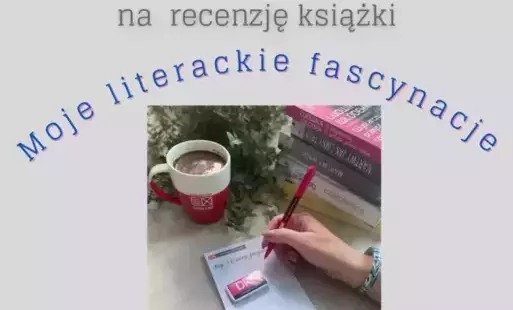 plakat 'Moje Literackie Fascynacje'