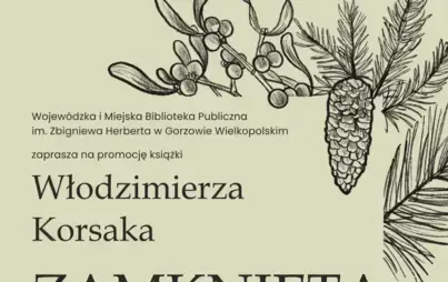 Fragment plakatu z informacją: Biblioteka Herbeta zaprasza na promocję książki Włodzimierza Korsaka