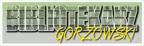Bibliotekarz gorzowski