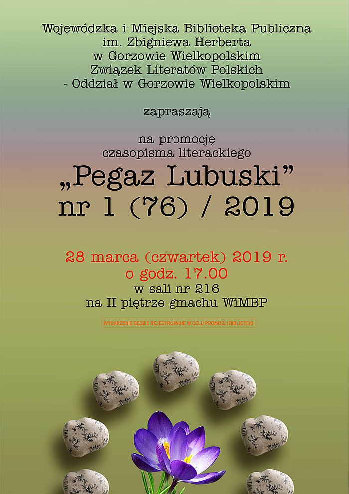 28 marca 2019 r. o godz. 17.00 w sali nr 216 odbędzie się promocja czasopisma literackiego pt. "Pegaz Lubuski".
