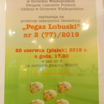 28 czerwca 2019 roku w gorzowskiej książnicy przy ul. Sikorskiego 107 odbyła się promocja 2. numeru (a 77. z kolei) kwartalnika literackiego „Pegaz Lubuski”.