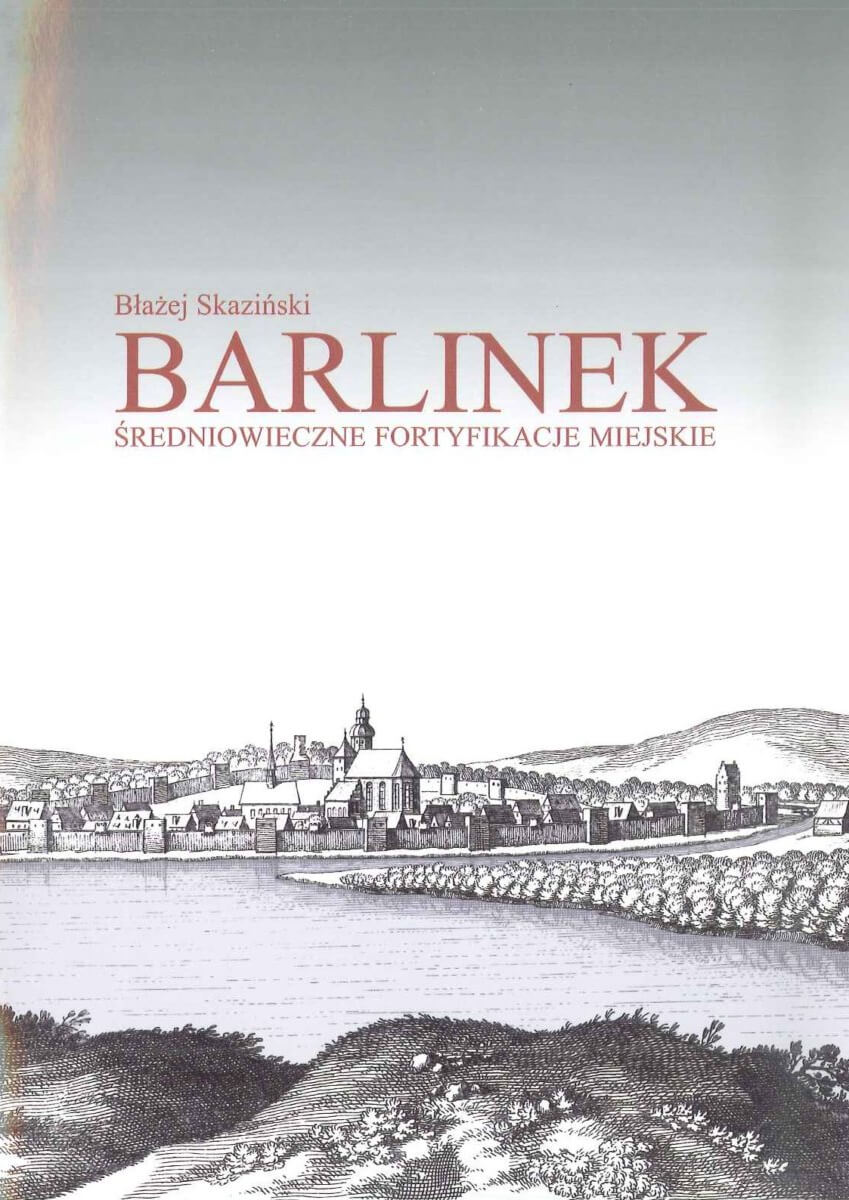 Średniowieczne fortyfikacje Barlinka