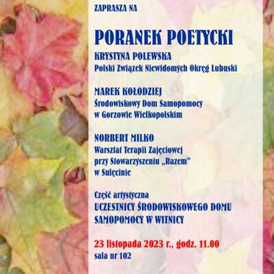 Plakat promujący wydarzenie, z informacjami o terminie oraz nazwiskami twórców, w kolorach jesieni.