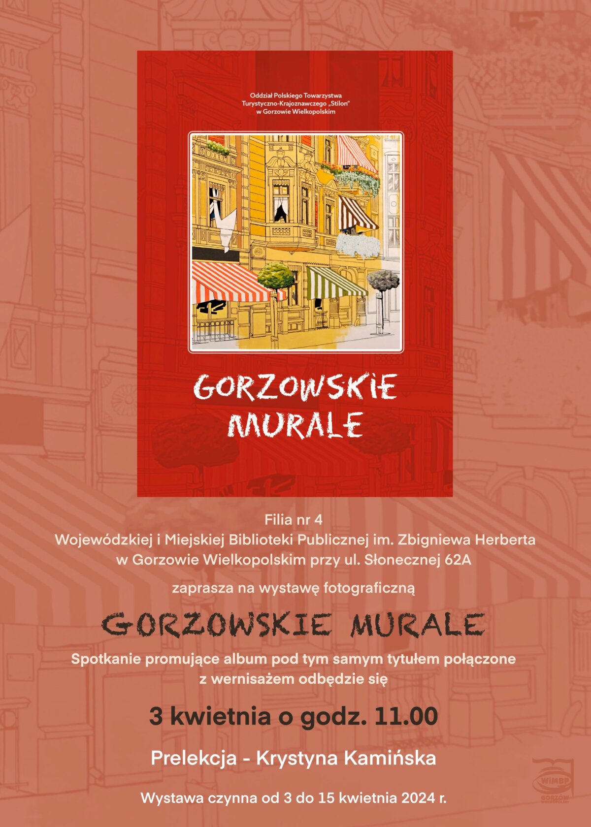 Plakat Gorzowskie murale w Filii nr 4.